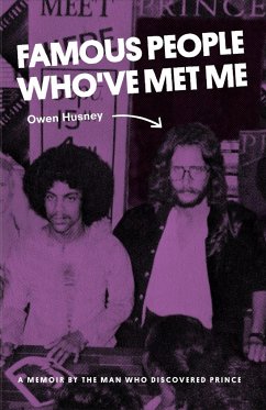 Famous People Who've Met Me - Husney, Owen
