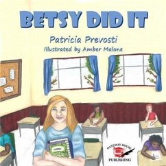 Betsy Did It (eBook, ePUB) - Patricia, Prevosti