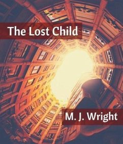 The Lost Child (eBook, ePUB) - Wright, M J