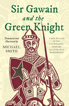 Sir Gawain and the Green Knight - Smith, Michael