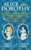 Alice and Dorothy (eBook, ePUB) Alice and Dorothy (eBook, ePUB)