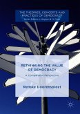 Rethinking the Value of Democracy