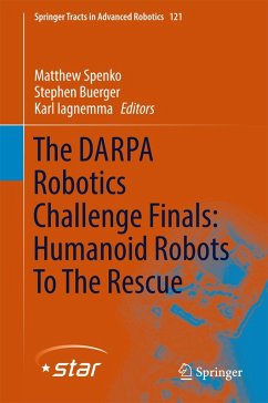 The DARPA Robotics Challenge Finals: Humanoid Robots To The Rescue (eBook, PDF)