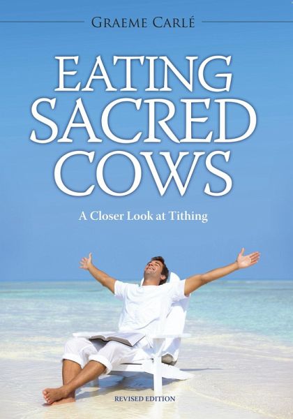 Eating Sacred Cows (eBook, ePUB) Eating Sacred Cows (eBook, ePUB)