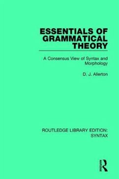 Essentials of Grammatical Theory - Allerton, D J