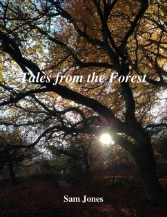 Tales from the Forest (eBook, ePUB) - Jones, Sam