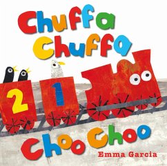 Chuffa Chuffa Choo Choo - Garcia, Emma