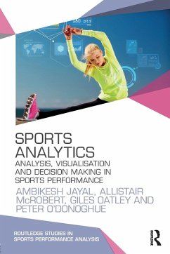 Sports Analytics - Jayal, Ambikesh (Cardiff Metropolitan University, UK); McRobert, Allistair (Liverpool John Moores University, UK); Oatley, Giles (Cardiff Metropolitan University, UK)