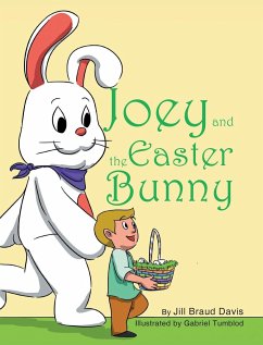 Joey and the Easter Bunny - Davis, Jill Braud