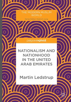 Nationalism and Nationhood in the United Arab Emirates - Ledstrup, Martin