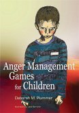 Anger Management Games for Children (eBook, ePUB) Anger Management Games for Children (eBook, ePUB)