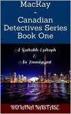 MacKay - Canadian Detectives Series Book One (eBook, ePUB)