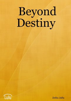 Beyond Destiny (eBook, ePUB) - Jafta, Zethu