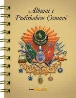 Albumi i Padishaheve Osmane - Derleme