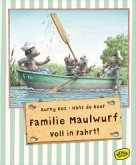 Voll in Fahrt! / Familie Maulwurf