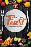 Innovation Feast (eBook, ePUB) Innovation Feast (eBook, ePUB)