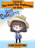 Good Charlotte (eBook, ePUB) Good Charlotte (eBook, ePUB)