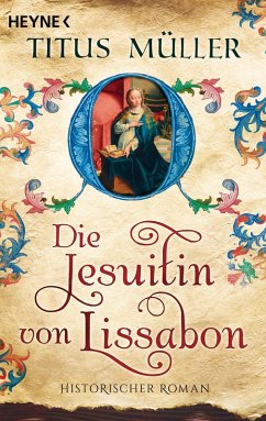 Die Jesuitin von Lissabon (eBook, ePUB) - Müller, Titus