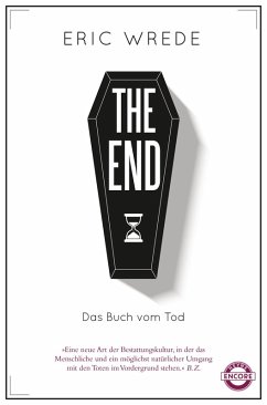 The End (eBook, ePUB) - Wrede, Eric