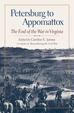 Petersburg to Appomattox (eBook, ePUB)