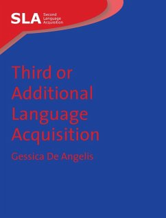 Third or Additional Language Acquisition (eBook, ePUB) - De Angelis, Gessica