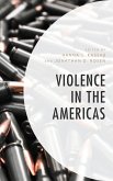 Violence in the Americas (eBook, ePUB)