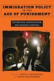 Immigration Policy in the Age of Punishment (eBook, ePUB)