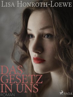 Das Gesetz in uns (eBook, ePUB) - Löwe, Lisa Honroth