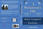 A Parkinson's Life (eBook, ePUB)