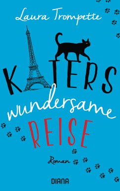 Katers wundersame Reise (eBook, ePUB) - Trompette, Laura