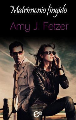 Matrimonio fingido (eBook, ePUB) - J. Fetzer, Amy
