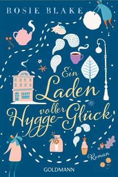 Ein Laden voller Hygge-Glück (eBook, ePUB) - Blake, Rosie