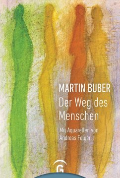 Martin Buber. Der Weg des Menschen (eBook, ePUB) - Buber, Martin