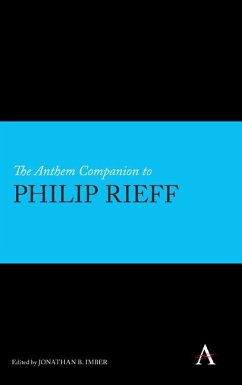 The Anthem Companion to Philip Rieff (eBook, ePUB)