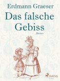 Das falsche Gebiss (eBook, ePUB)