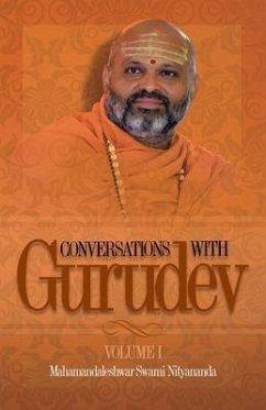 Conversations with Gurudev (eBook, ePUB) - Nityananda, Swami