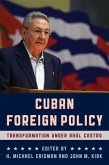 Cuban Foreign Policy (eBook, ePUB)