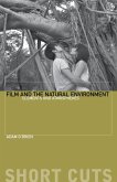 Film and the Natural Environment (eBook, ePUB) Film and the Natural Environment (eBook, ePUB)