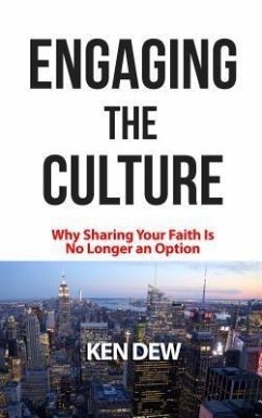 Engaging The Culture (eBook, ePUB) - Dew, Ken