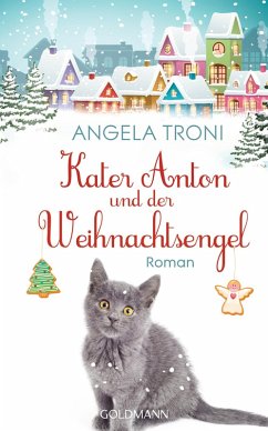 Kater Anton und der Weihnachtsengel / Kater Anton Bd.2 (eBook, ePUB) - Troni, Angela
