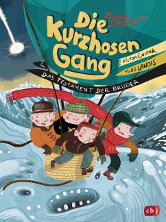 Die Kurzhosengang und das Testament der Brüder / Die Kurzhosengang Bd.4 (eBook, ePUB) - Drvenkar, Zoran; Caspak, Victor; Lanois, Yves