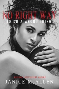 No Right Way to do a Wrong Thing (eBook, ePUB) - Allen, Janice M.