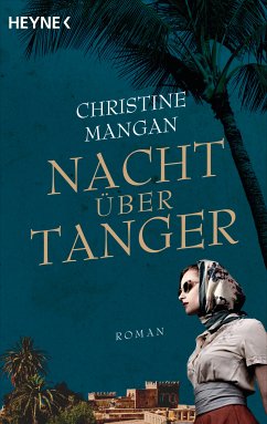 Nacht über Tanger (eBook, ePUB) - Mangan, Christine