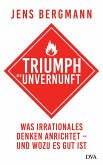 Triumph der Unvernunft (eBook, ePUB)