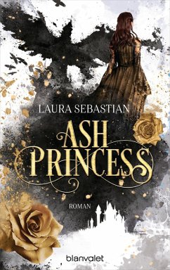 Ash Princess Bd.1 (eBook, ePUB) - Sebastian, Laura