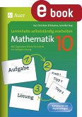 Lerninhalte selbstständig erarbeiten Mathematik 10 (eBook, PDF)