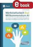 Werkstattarbeit DaZ - Willkommenskurs A1 (eBook, PDF)