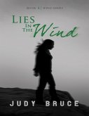 Lies In the Wind: Book 5 Wind Series (eBook, ePUB)