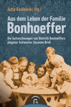 Aus dem Leben der Familie Bonhoeffer (eBook, ePUB)
