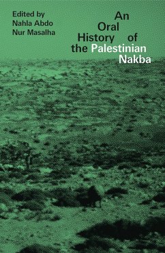 Cover An Oral History of the Palestinian Nakba (eBook, ePUB)